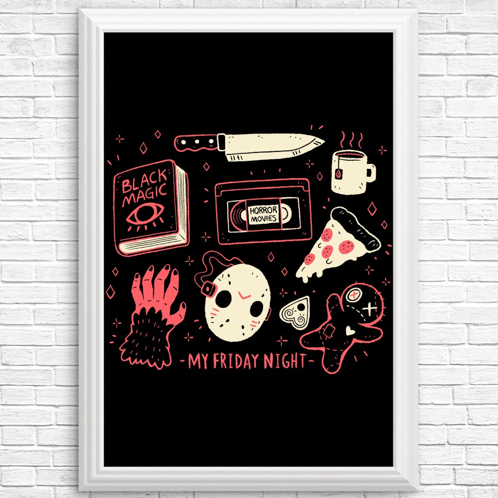 High - Quality 'My Friday Night' Posters and Prints for Your Space