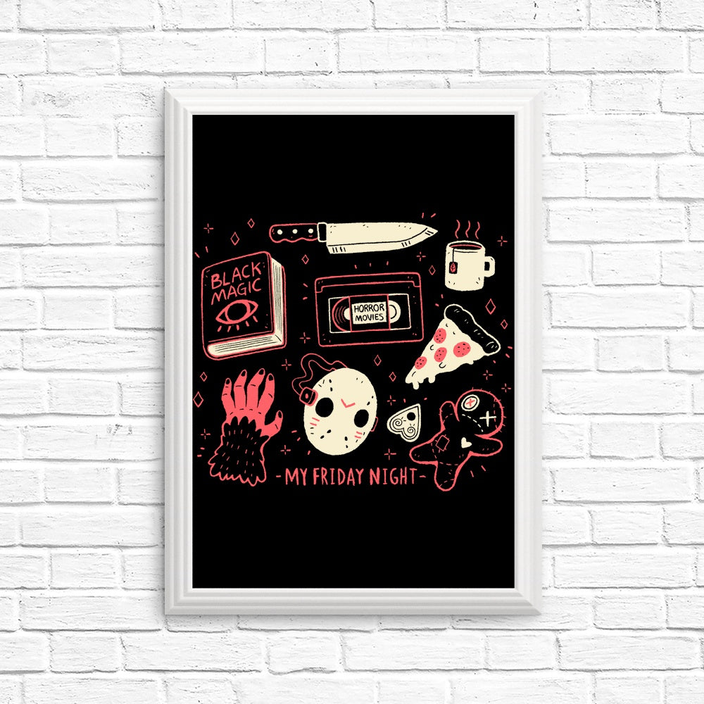 High - Quality 'My Friday Night' Posters and Prints for Your Space