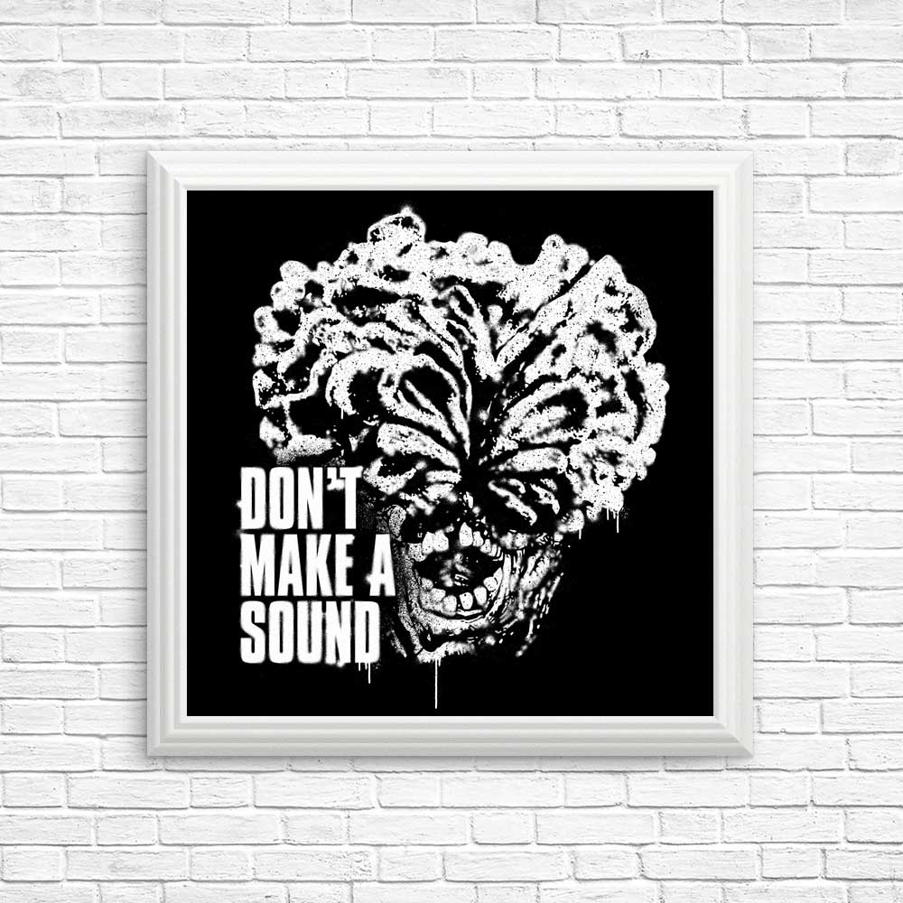 Don't Make a Sound - High - Quality Posters and Prints from Demonigote