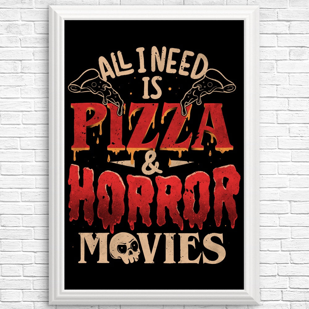 Pizza and Horror - Unique Posters and Prints