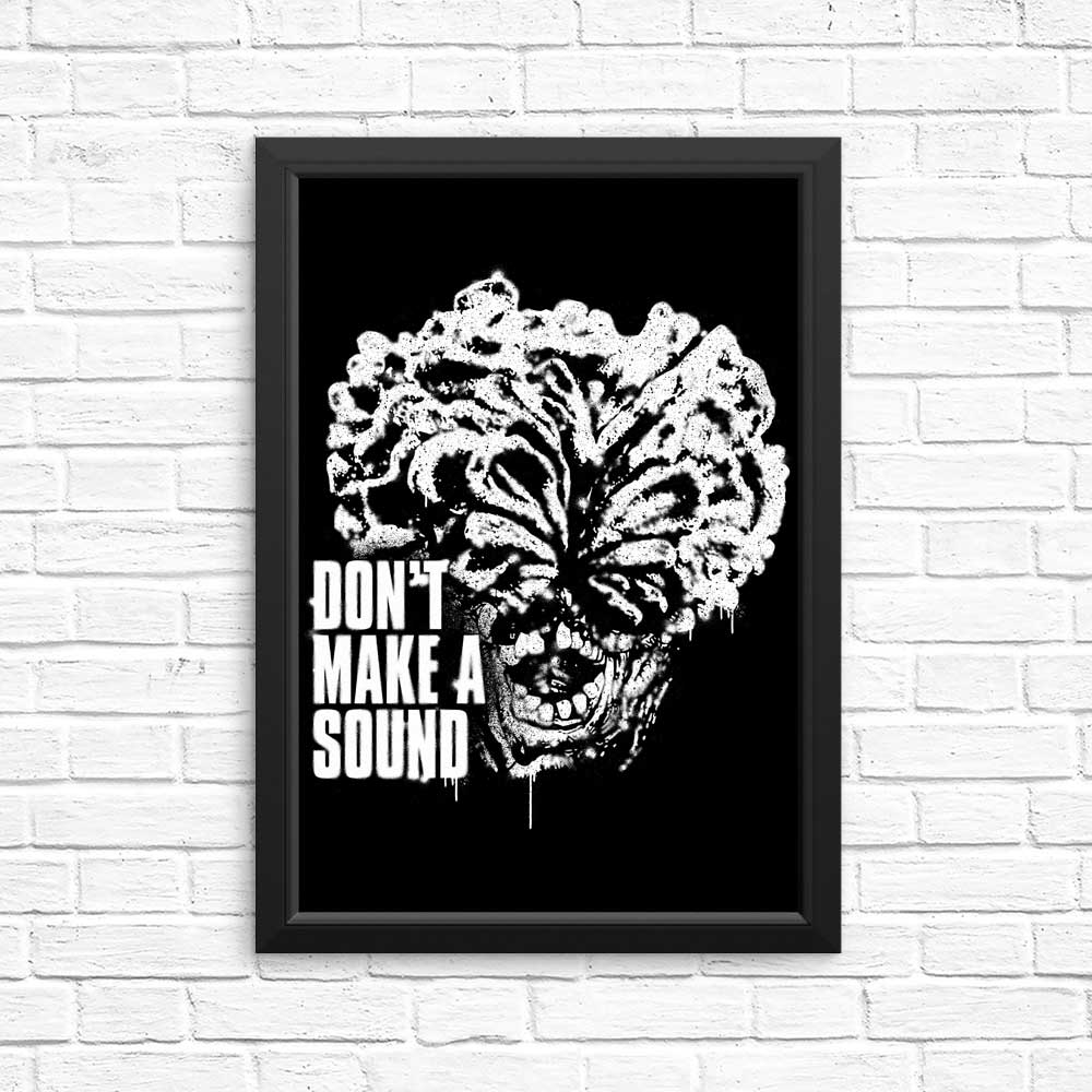 Don't Make a Sound - High - Quality Posters and Prints from Demonigote