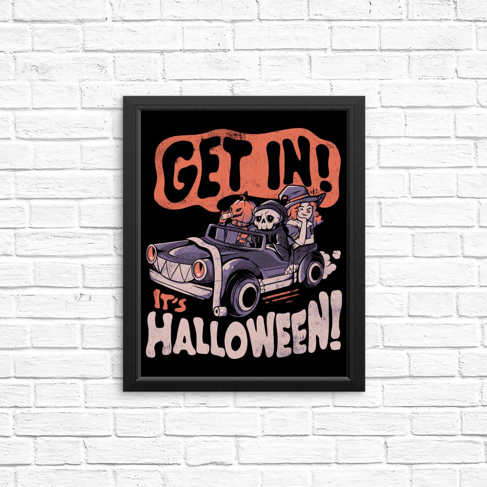 Halloween-themed Posters and Prints - 'Get In! It's Halloween'