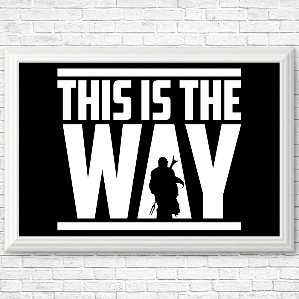 This is the Way - RetroReview Posters and Prints for Wall Decoration
