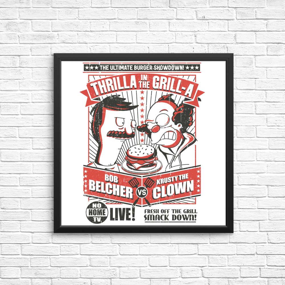 Thrilla in the Grill-a - Art Posters and Prints for Decor