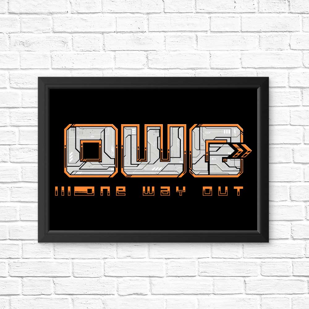 One Way Out - High - Quality Photographic Posters & Prints