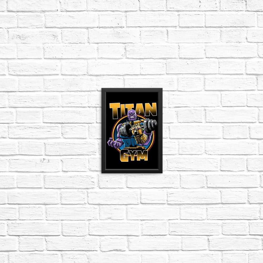 Titan Gym Inspiring Posters and Prints for Your Workout Space