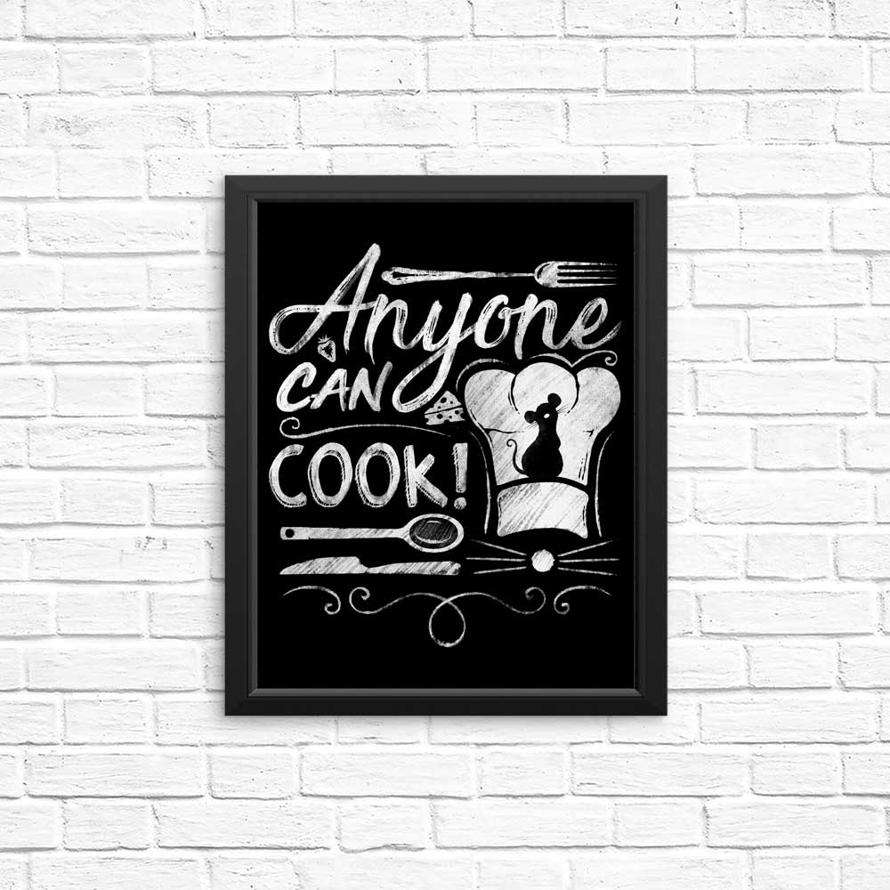 Inspiring 'Anyone Can Cook' Posters and Prints for Your Space