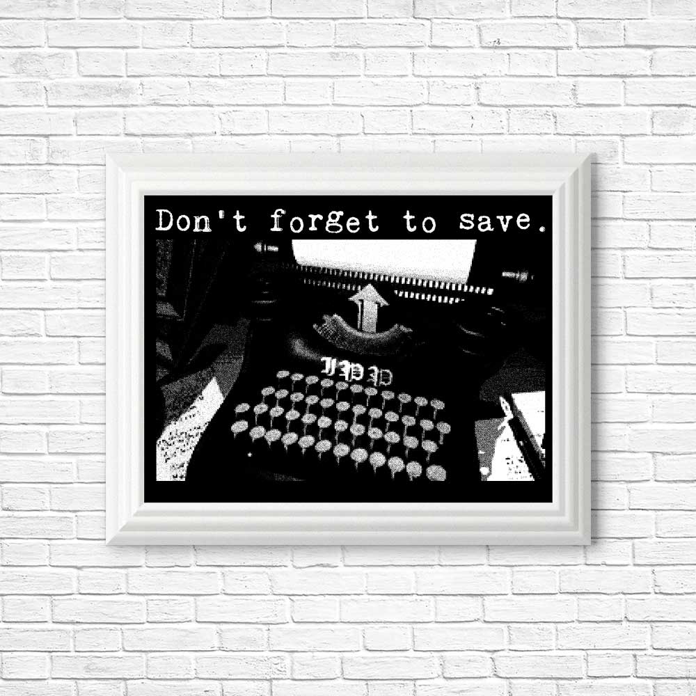 Eye - catching 'Don't Forget to Save' Posters & Prints