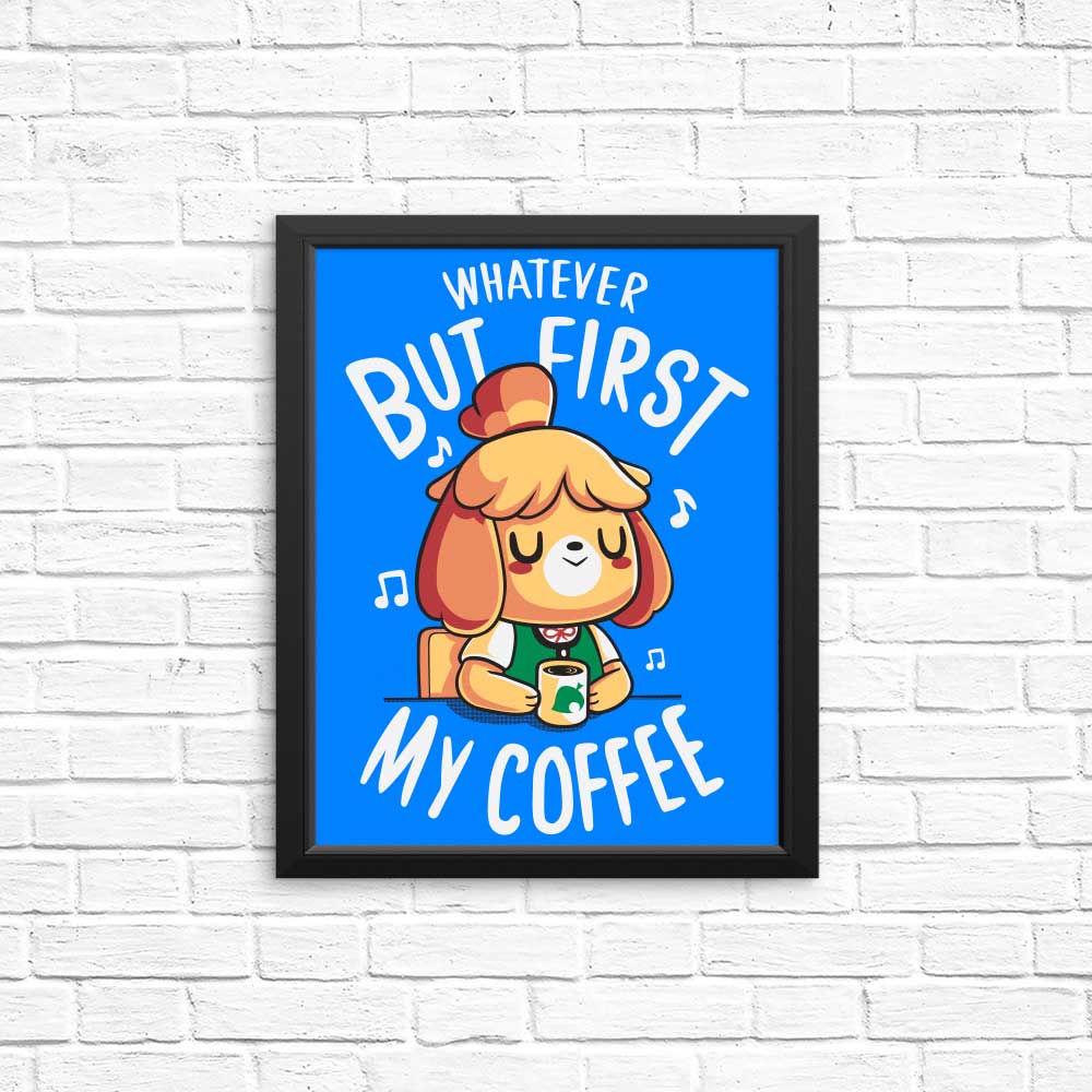 First My Coffee Art Posters and Prints by Typhoonic Art