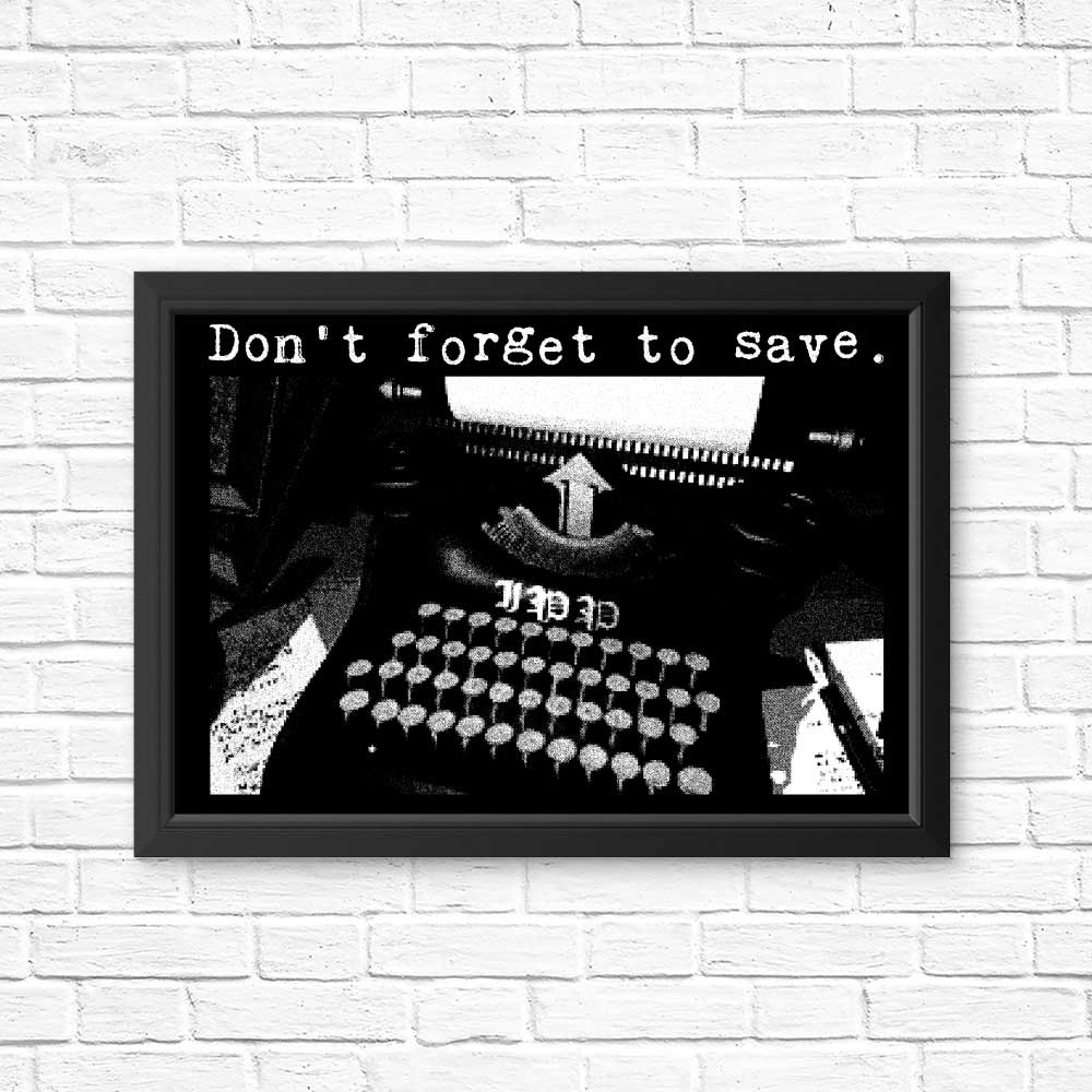 Eye - catching 'Don't Forget to Save' Posters & Prints