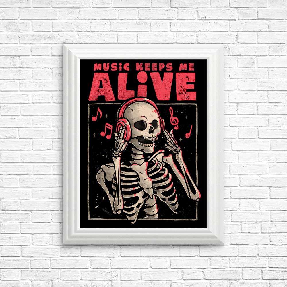 Music Keeps Me Alive - High - Quality Wall Posters and Prints