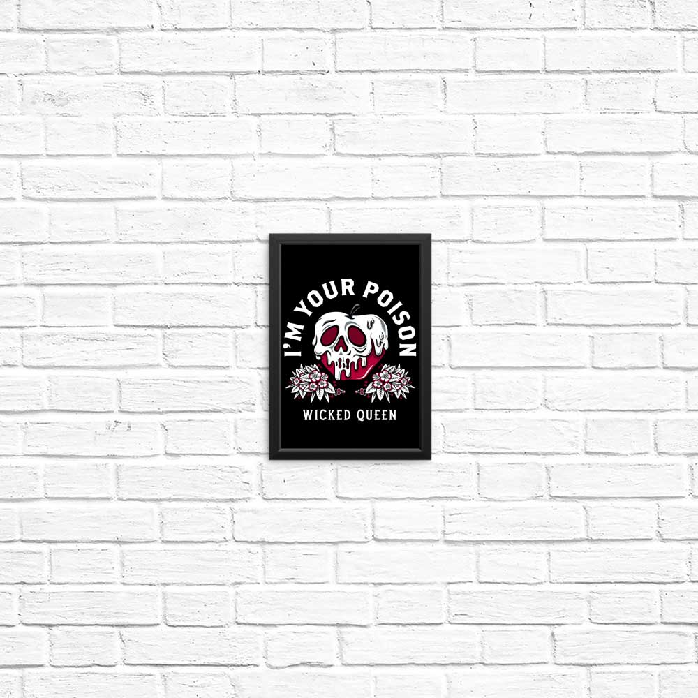 High - Quality 'Your Poison' Posters & Prints by Nemons