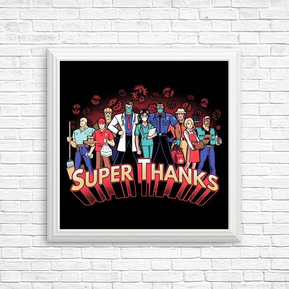 Super Thanks - High - Quality Art Posters and Prints