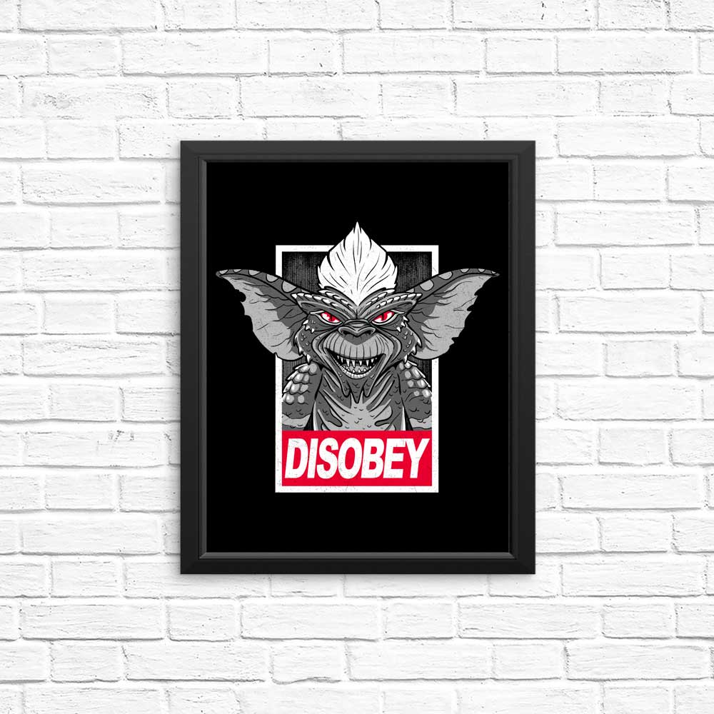 High - Quality Disobey Posters and Prints by Getsousa