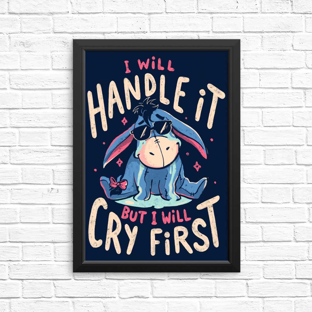 Arigatees 'I Will Handle It' Inspirational Posters and Prints