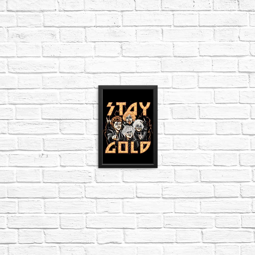 High - Quality 'Stay Gold' Posters and Prints from Momma Gorilla