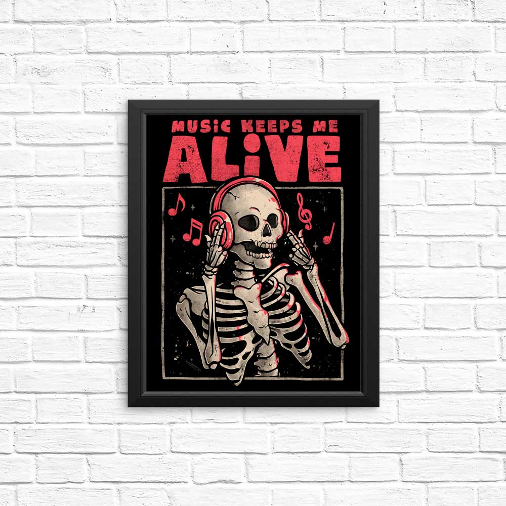 Music Keeps Me Alive - High - Quality Wall Posters and Prints