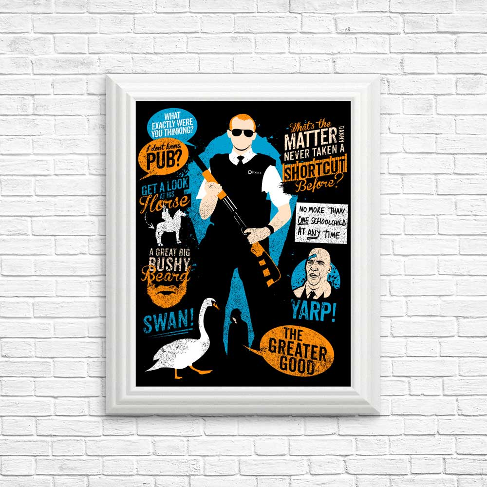 High - quality Hot Fuzz Quotes Posters and Prints