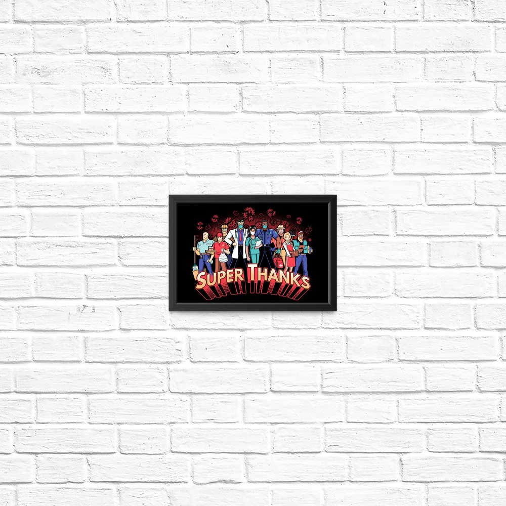 Super Thanks - High - Quality Art Posters and Prints