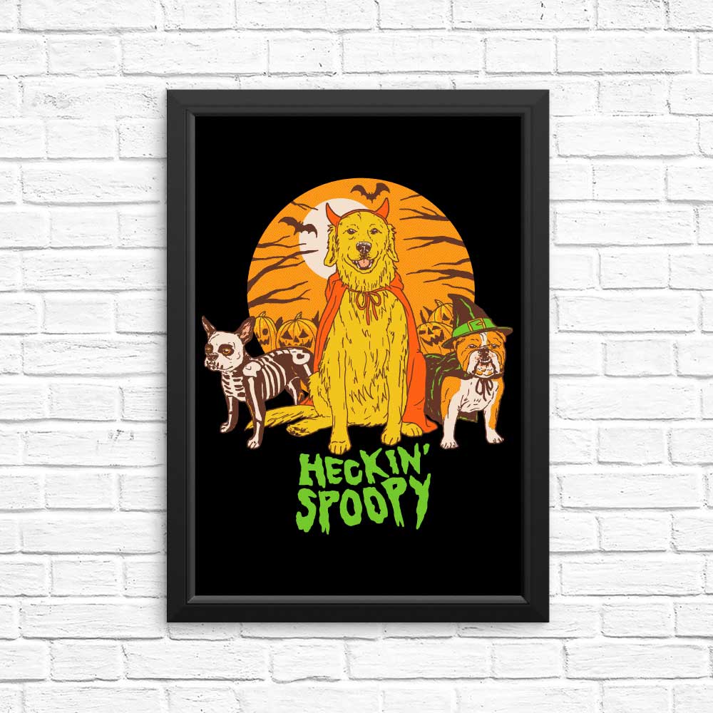 Heckin Spoopy High - Quality Posters and Prints