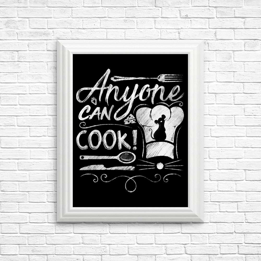 Inspiring 'Anyone Can Cook' Posters and Prints for Your Space