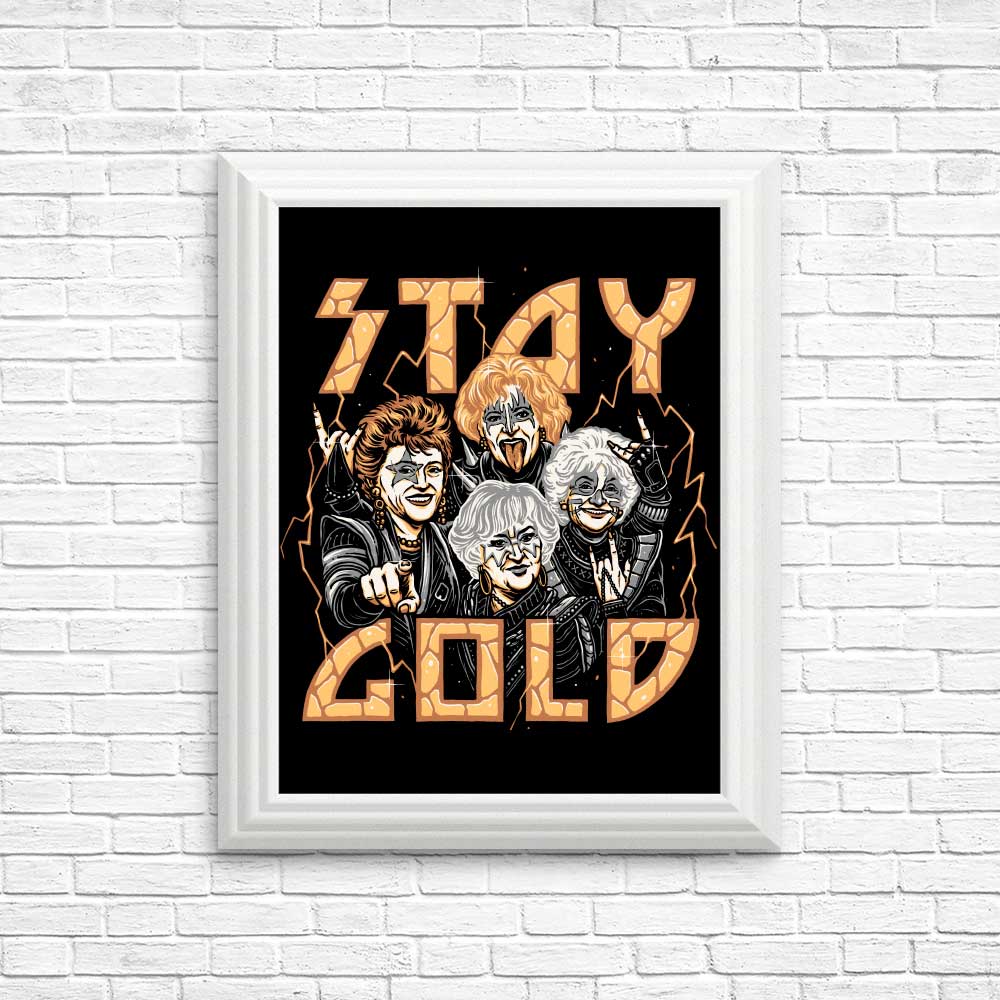 High - Quality 'Stay Gold' Posters and Prints from Momma Gorilla