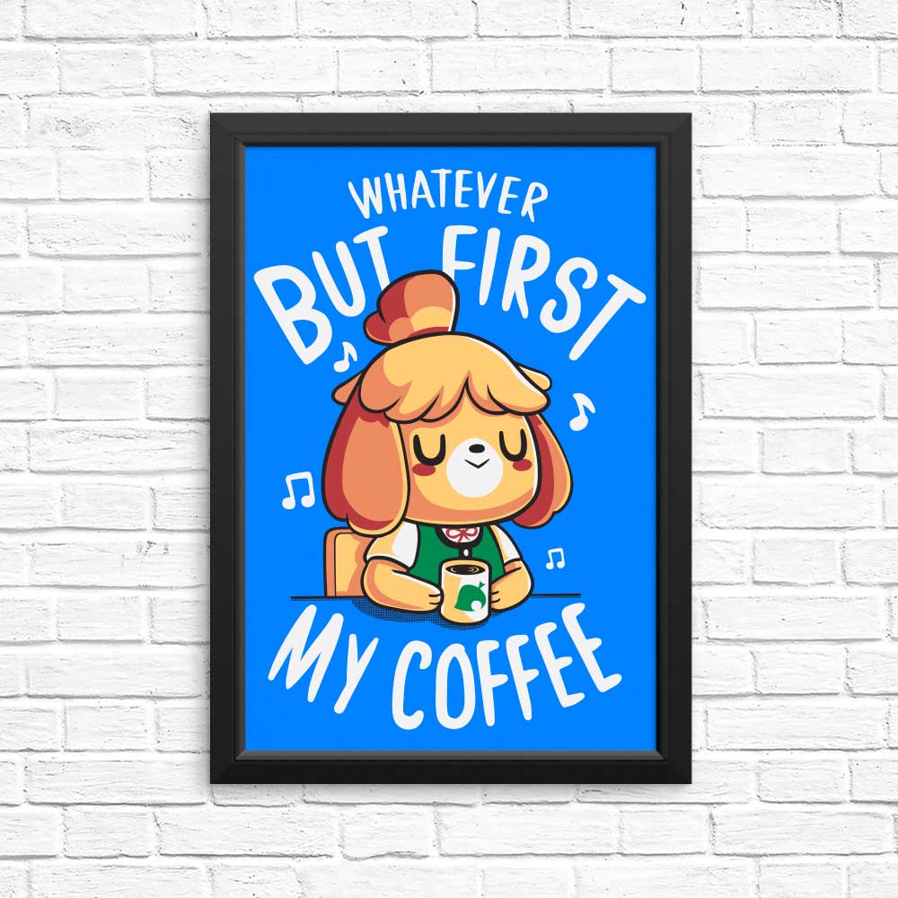 First My Coffee Art Posters and Prints by Typhoonic Art