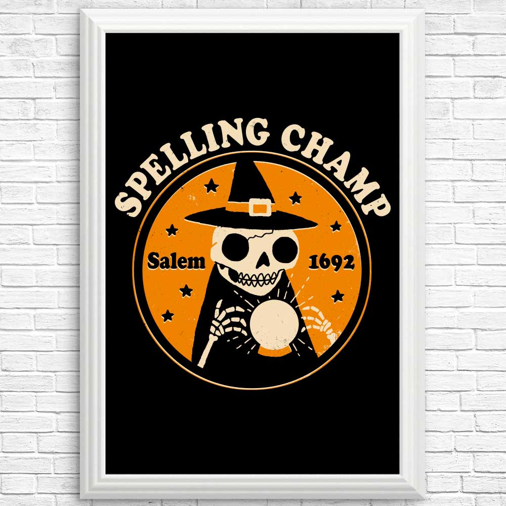 Spelling Champ Educational Posters and Prints for Home and Classroom