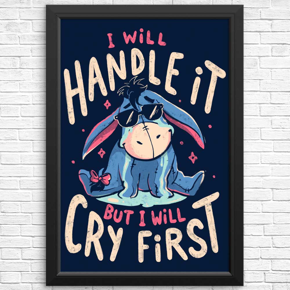 Arigatees 'I Will Handle It' Inspirational Posters and Prints